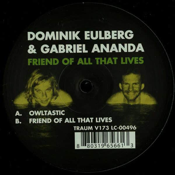 Dominik Eulberg & Gabriel Ananda - Friend of all that lives