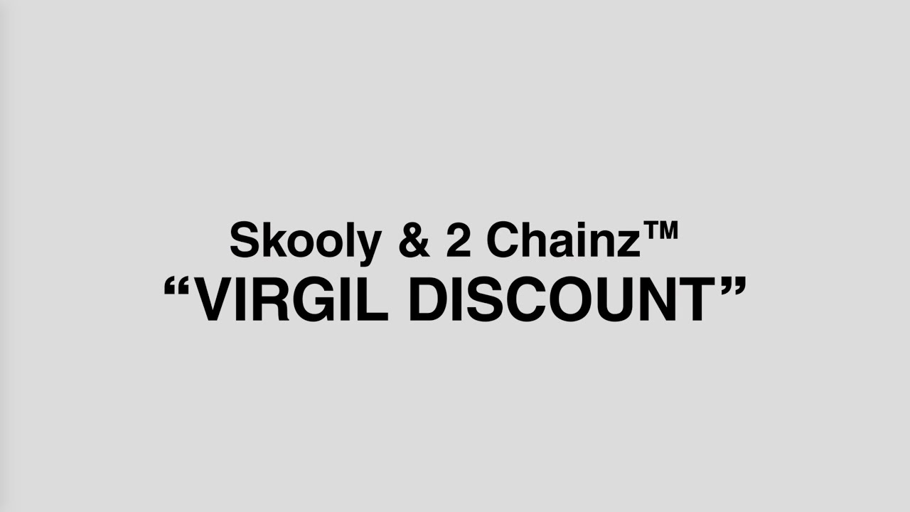 2 Chainz & Skooly - Virgil Discount
