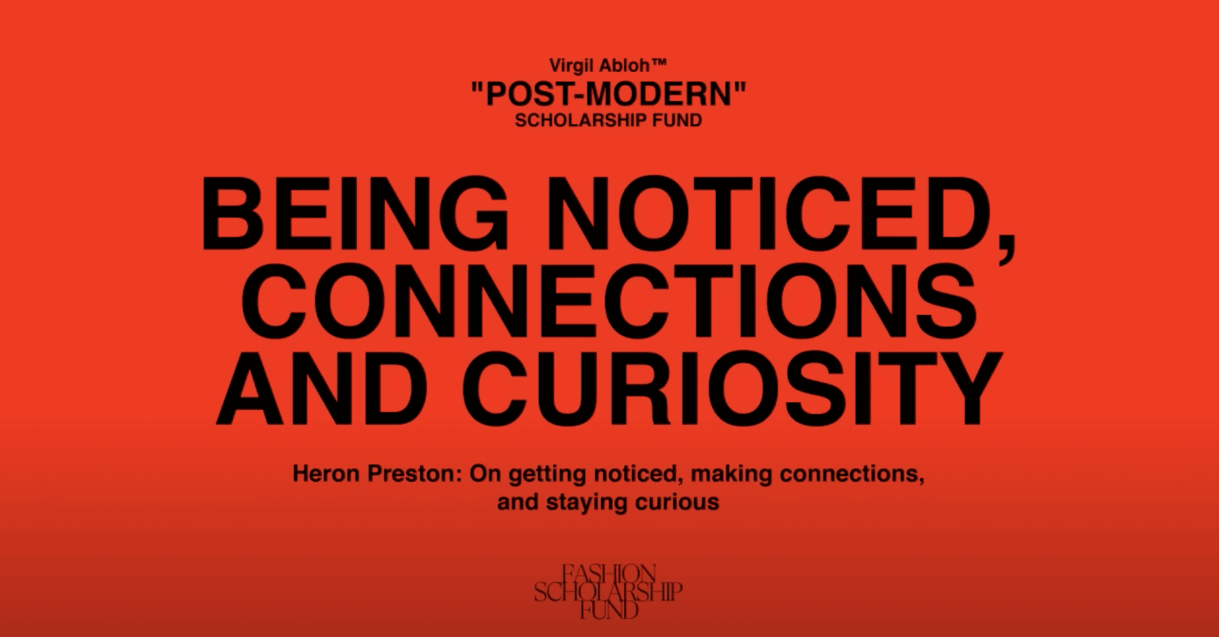 Heron Preston: On getting noticed, making connections, and staying curious.