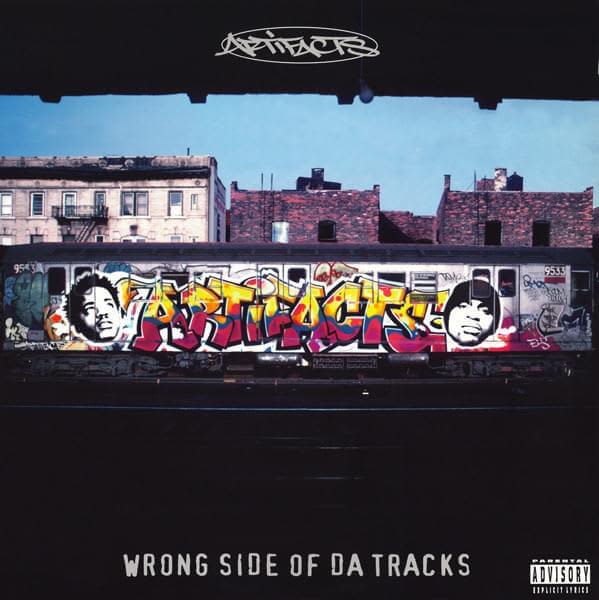 Artifacts - Wrong Side Of Da Tracks