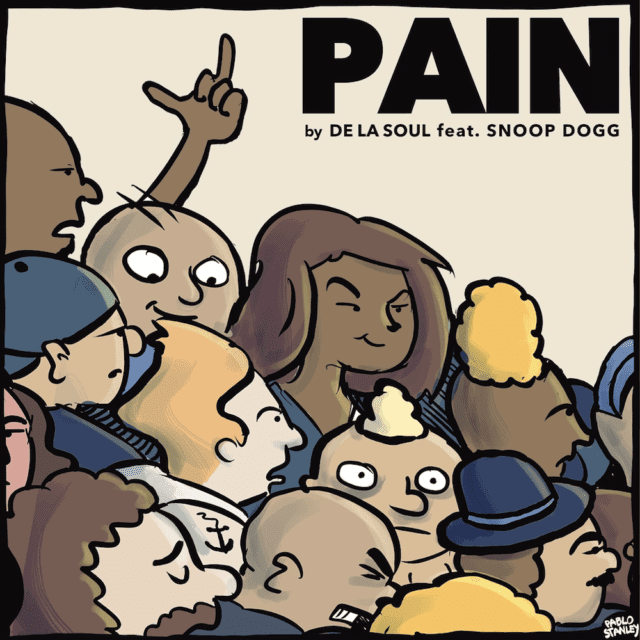 De La Soul - Pain