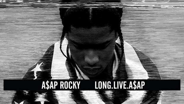 A$AP Rocky - Long Live A$AP