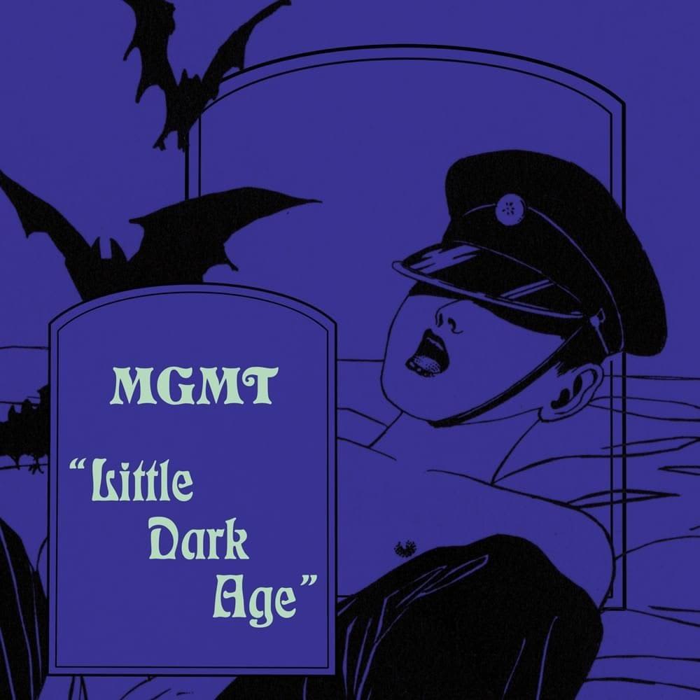 MGMT - Little Dark Age