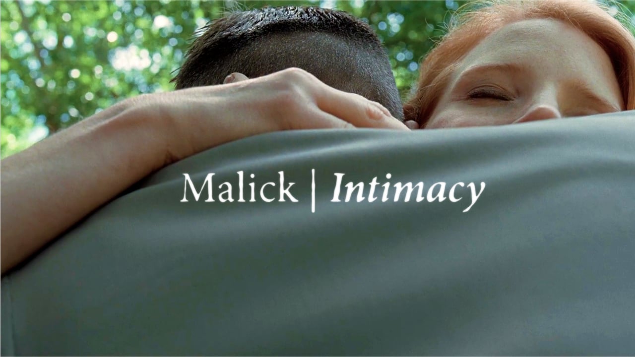 Malick | Intimacy