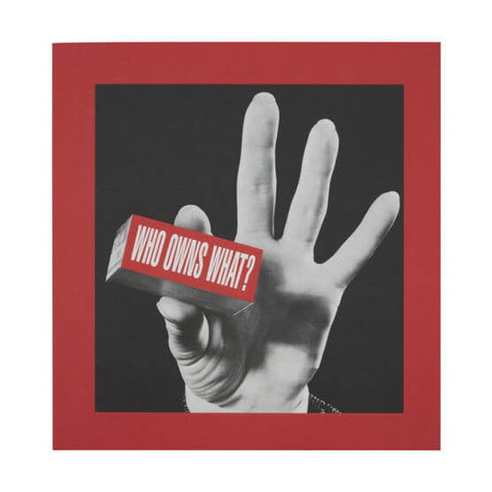 Barbara Kruger – Consumerism, Power and the Everyday