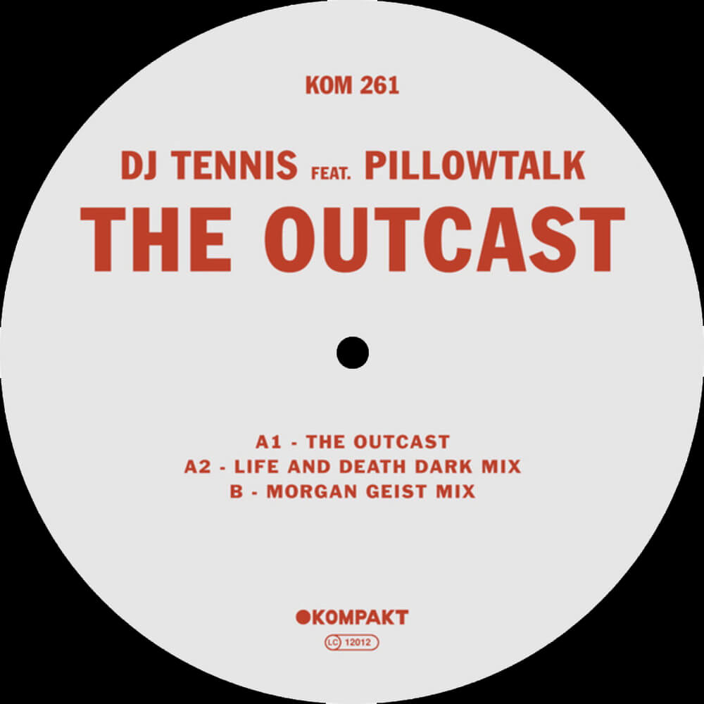 DJ Tennis - The Outcast feat. Pillowtalk
