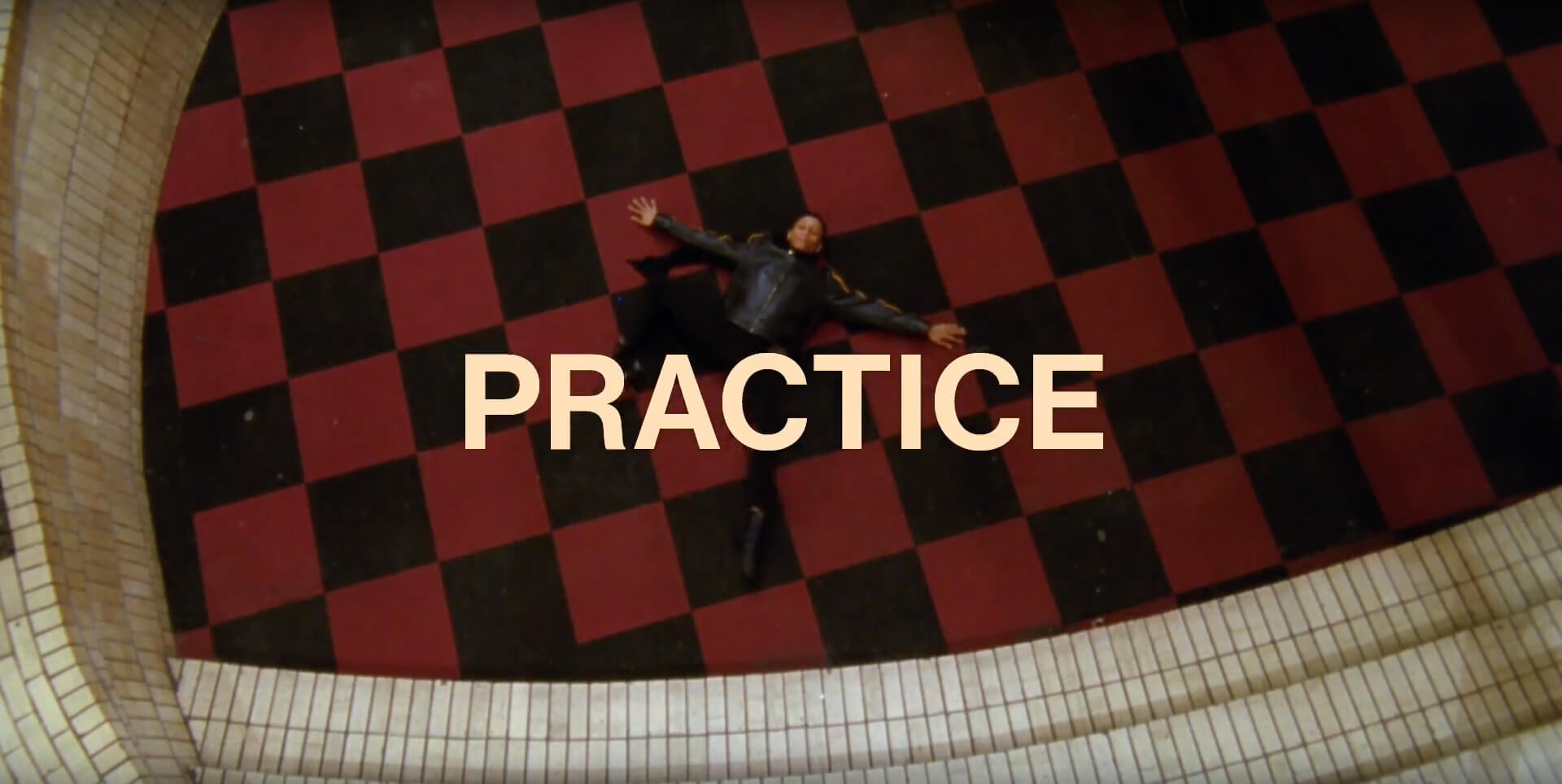 PRACTICE