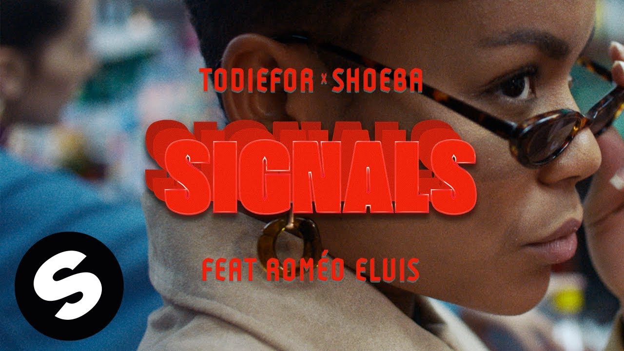 Todiefor & SHOEBA - Signals (feat. Roméo Elvis)